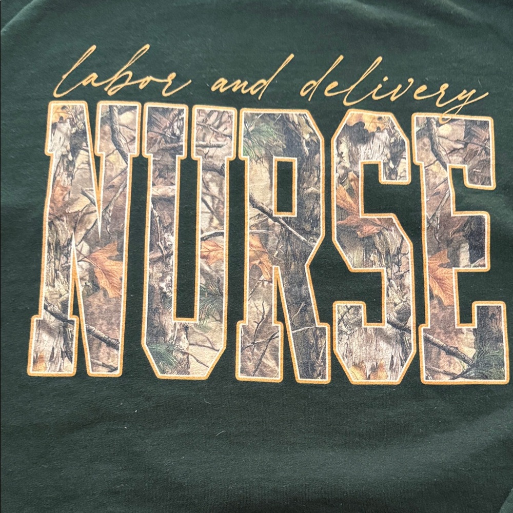 Labor and Delivery Nurse camo sweatshirt